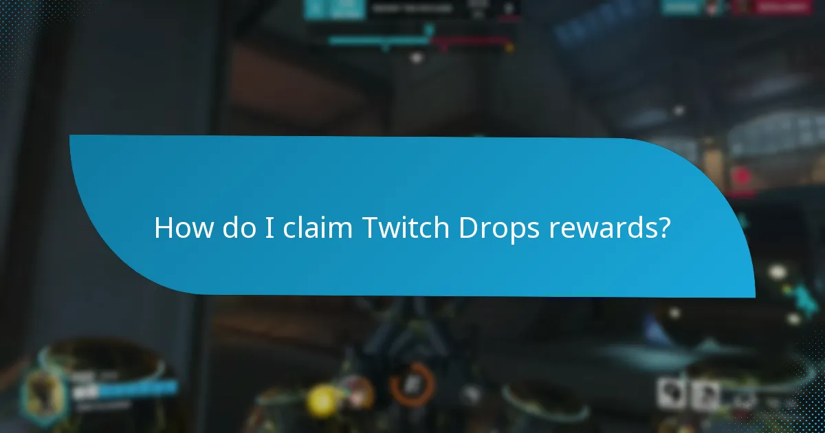 Which events feature Twitch Drops?