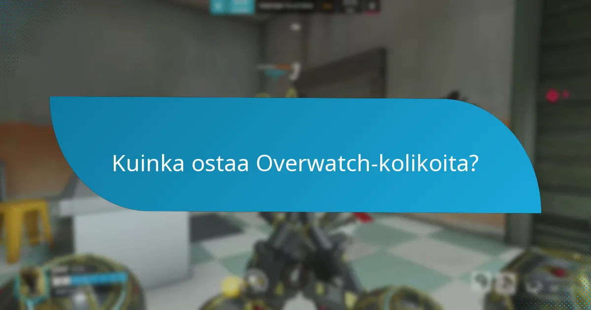 Kuinka pelaajat voivat ansaita Overwatch-kolikoita?
