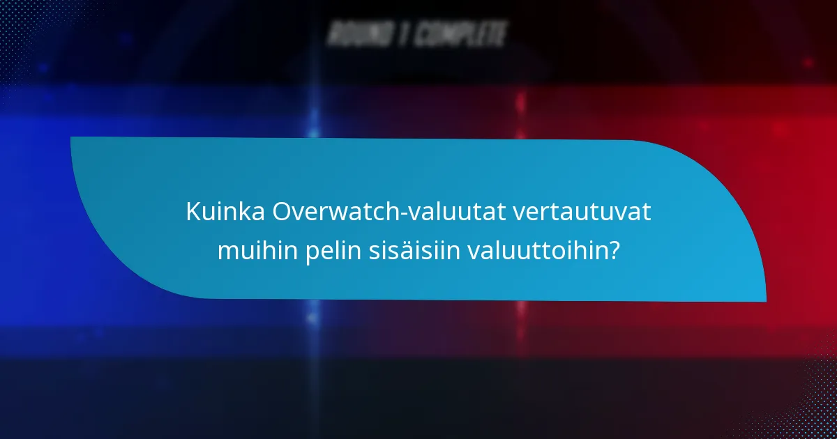 Mitkä alustat tukevat Overwatch-valuuttoja?
