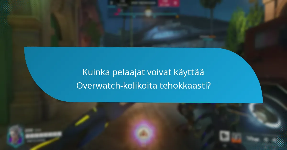 Mitkä ovat vaihtoehdot Overwatch-kolikoiden ostamiseen?