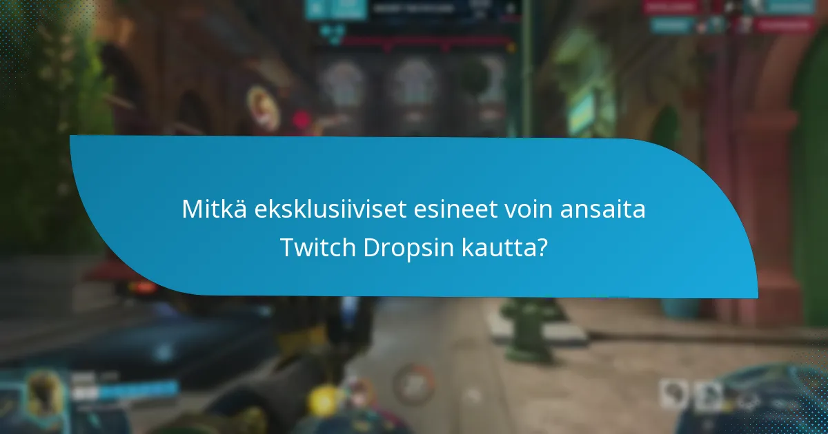Kuinka Twitch Drops vertautuvat muihin palkintojärjestelmiin?