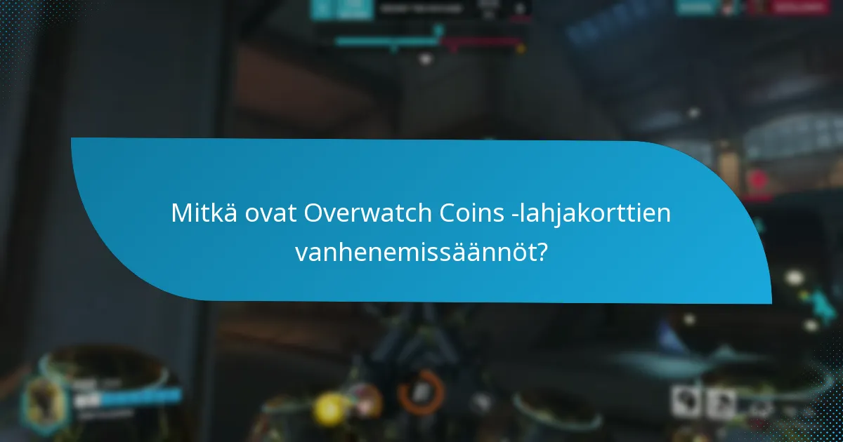 Kuinka lunastan Overwatch Coins -lahjakortin?